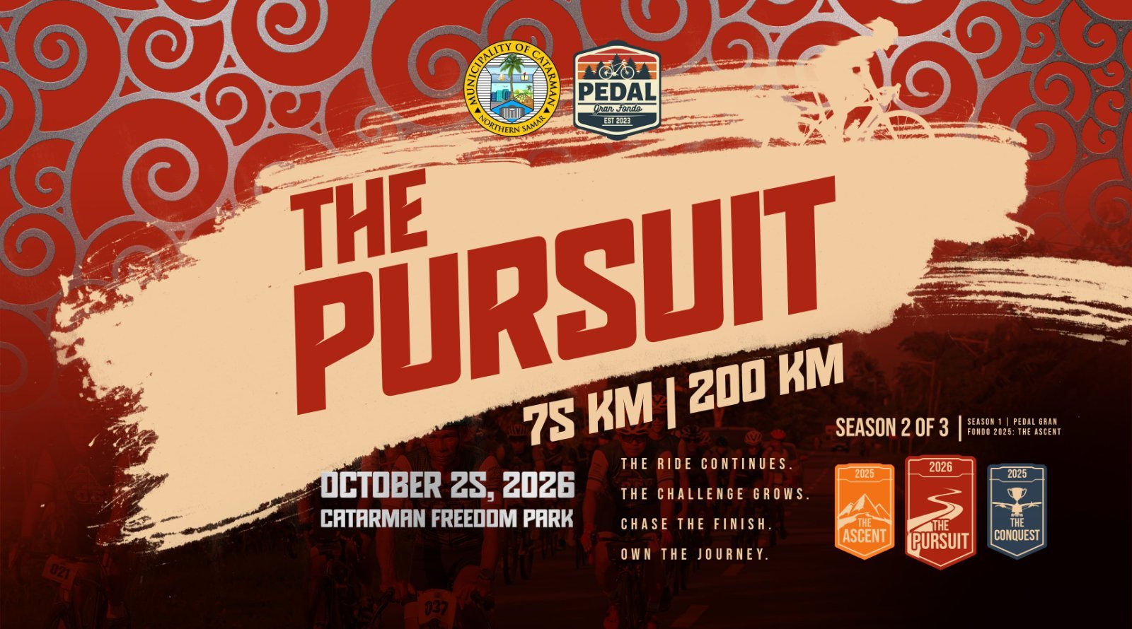 The Pursuit: Pedal Gran Fondo